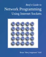 Beej's Guides to C, Network Programming, and IPC